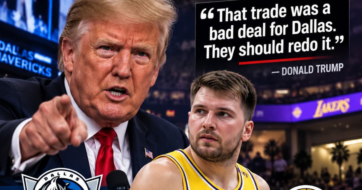 Trump Calls Luka Dončić Trade a Bad Deal, Says Mavericks Need to 'Redo' It