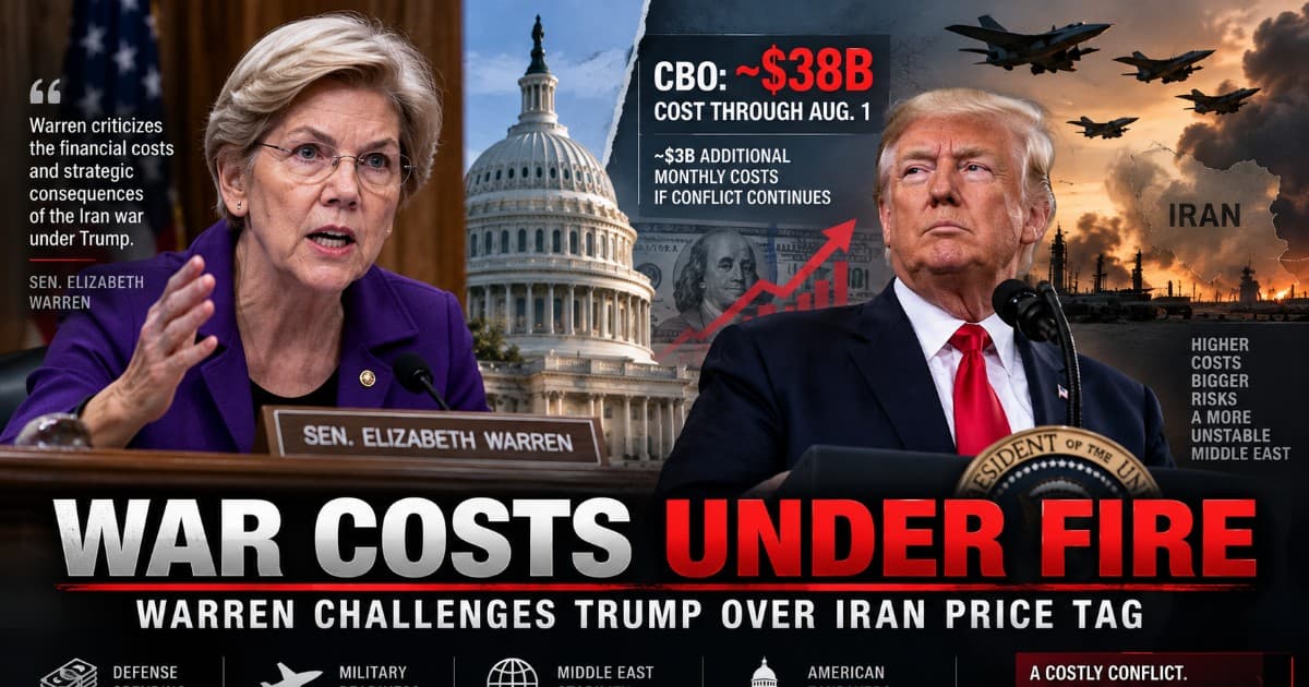 Warren Attacks Trump Administration's Iran Military Spending