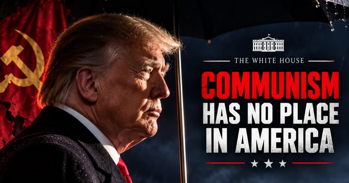 Trump White House Declares ‘Communism Has No Place in America’ as Socialism Debate Intensifies